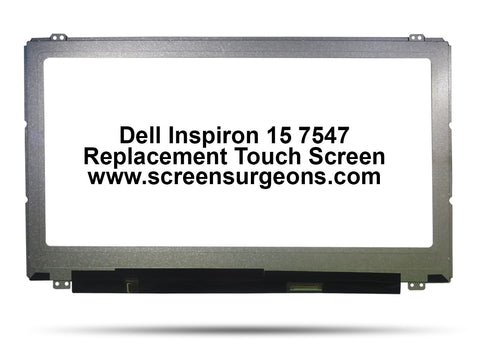 Dell Inspiron 15 7547 Replacement Touch Screen - Screen Surgeons